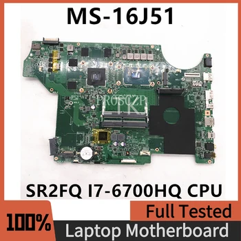 Бесплатная Доставка Высококачественная Материнская плата для ноутбука MS-16J51 с процессором SR2FQ I7-6700HQ GTX960M N16P-GX-A2 100% Полностью протестирована