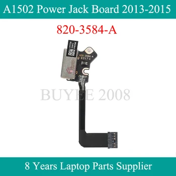 Оригинальная плата A1502 Power Jack 820-3584-A 820-3584 2013 2014 2015 Год Для Macbook Pro 13,3 